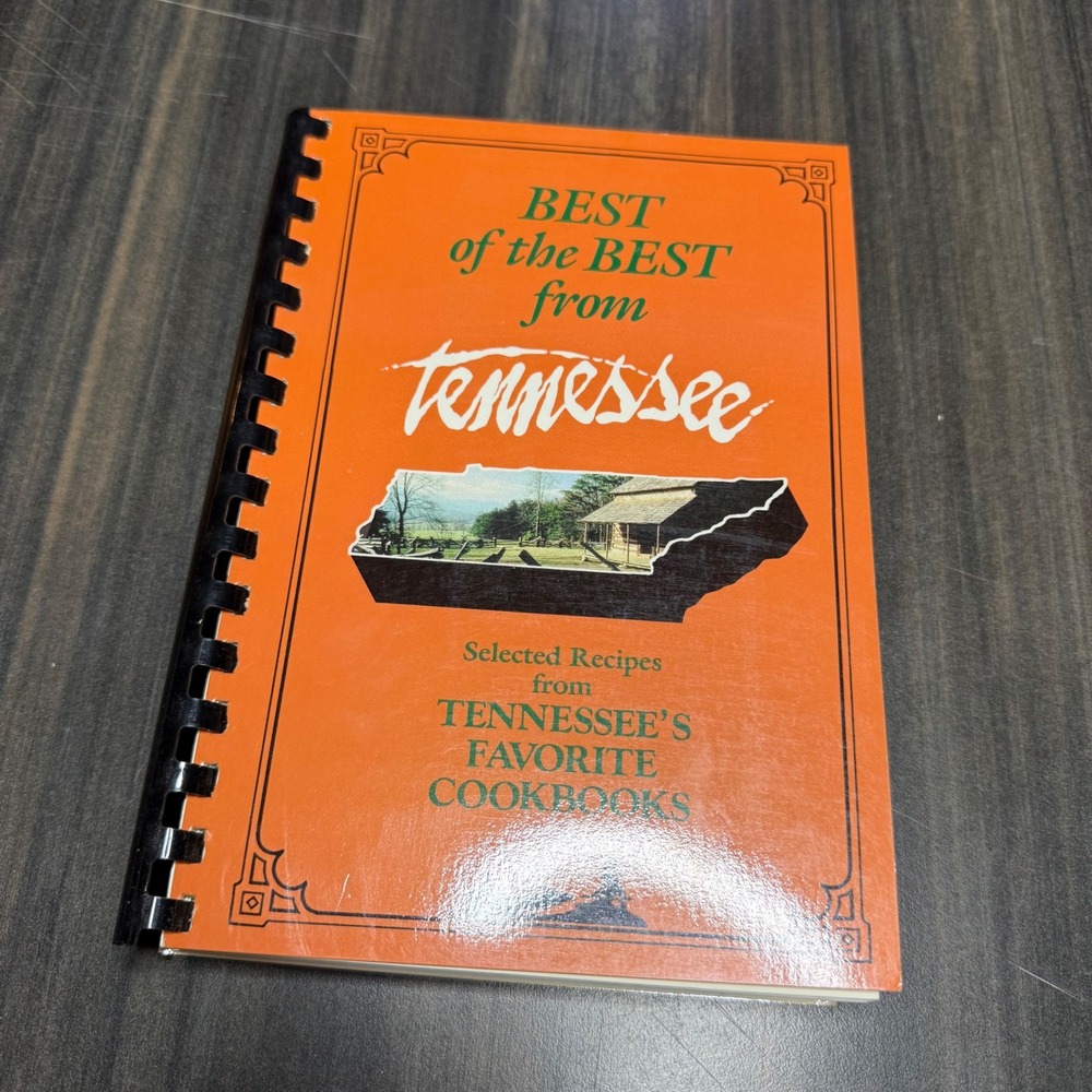BEST‎ of the BEST from Tennessee Selected Recipes from Tennessee Cookbooks